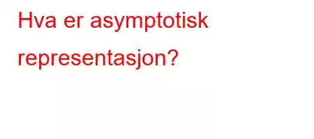 Hva er asymptotisk representasjon?