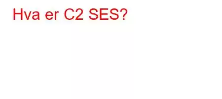 Hva er C2 SES?