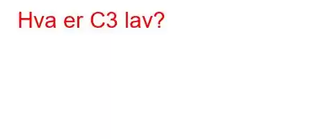 Hva er C3 lav?