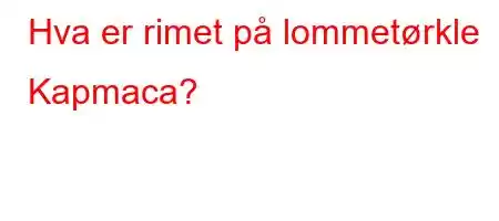 Hva er rimet på lommetørkle Kapmaca?