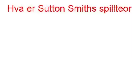 Hva er Sutton Smiths spillteori?