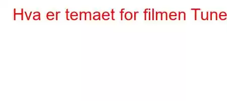 Hva er temaet for filmen Tunel?