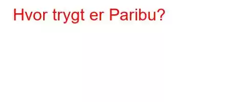 Hvor trygt er Paribu